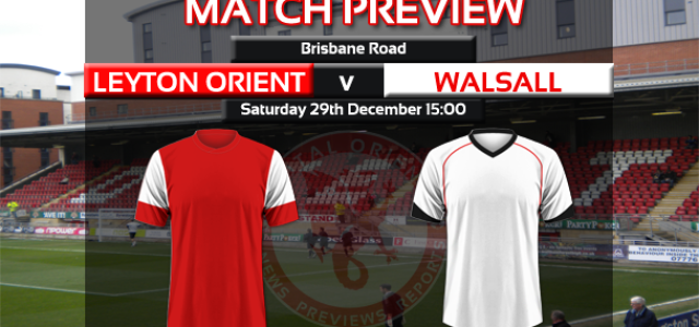 Match Preview: Leyton Orient v Walsall – npower League One