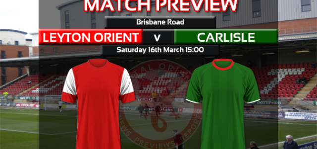 Match Preview: Leyton Orient v Carlisle – npower League One