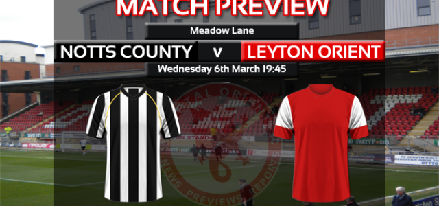 Match Preview: Notts County v Leyton Orient – npower League One