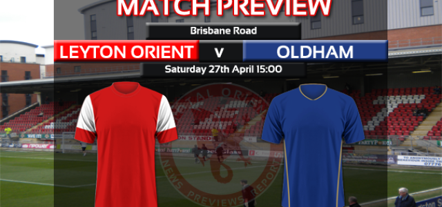 Match Preview: Leyton Orient v Oldham Athletic – npower League One