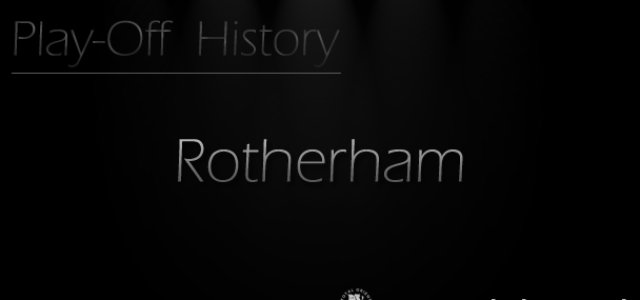 Play-off History: Rotherham United