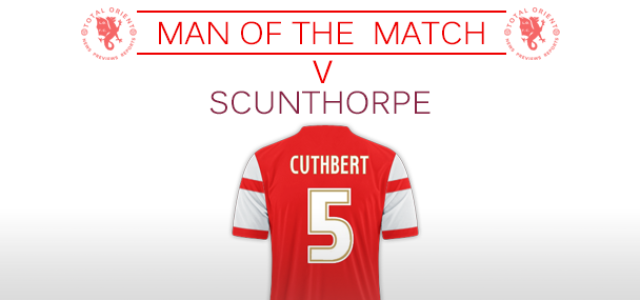 Man of the Match v Scunthorpe: Scott Cuthbert