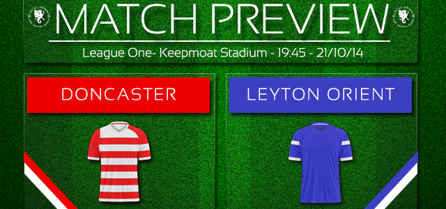 Match Preview: Doncaster Rovers v Leyton Orient – League One