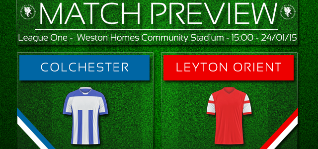 Match Preview: Colchester United v Leyton Orient – League One