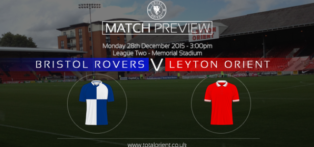 MATCH PREVIEW: Bristol Rovers v Leyton Orient – League Two