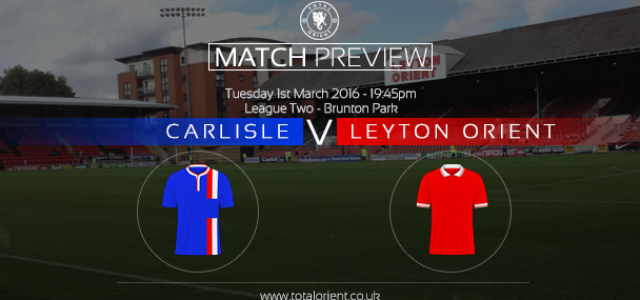 MATCH PREVIEW: Carlisle United v Leyton Orient – League Two