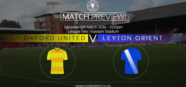 MATCH PREVIEW: Oxford United v Leyton Orient – League Two